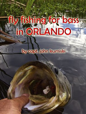 cover image of Fly Fishing for Bass in Orlando
